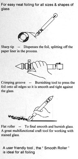 Smooth Roller - Burnish Foiled Glass Neatly and Cleanly