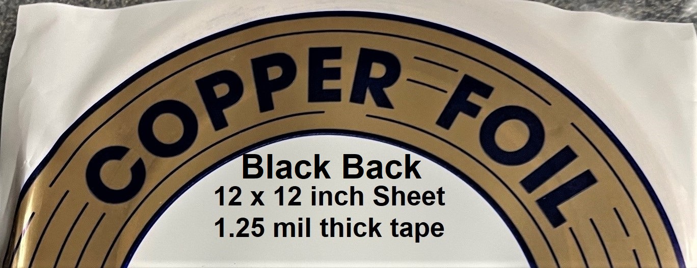 Black Back Copper Foil Tape (1/4 in.) 1.0 mil – Little Glass Art